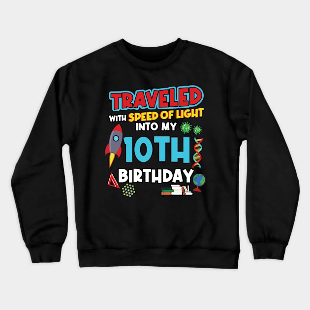 10. Birthday - Science Birthday Crewneck Sweatshirt by Peco-Designs